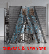 Chryssa & New York