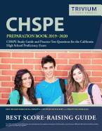 Chspe Preparation Book 2019-2020: Chspe Study Guide and Practice Test Questions for the California High School Proficiency Exam