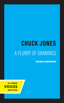 Chuck Jones: A Flurry of Drawings Volume 3 - Kenner, Hugh