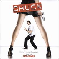 Chuck [Original Television Soundtrack] - Tim Jones