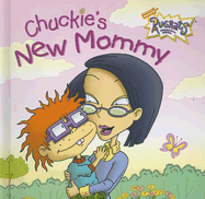 Chuckie's New Mommy - Ostrow, Kim