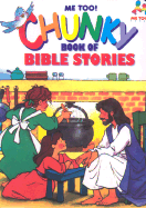 Chunky Book of Bible Stories