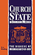 Church and State in Bourbon Mexico