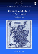 Church and State in Scotland: Developing Law
