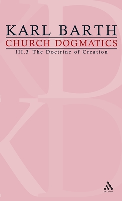 Church Dogmatics - Barth, Karl