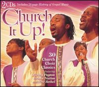 Church It Up: 30 Church Choir Classics - Urban Nation