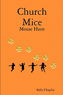 Church Mice 1 Mouse Hunt