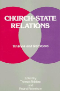 Church-State Relations: Tensions and Transitions