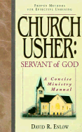 Church Usher: Servant of God