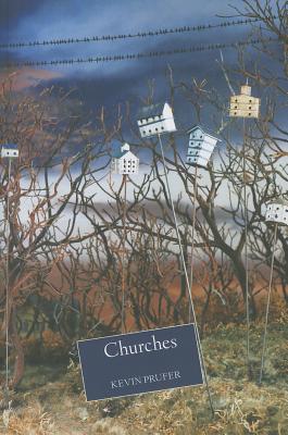 Churches - Prufer, Kevin