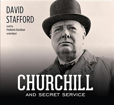 Churchill and Secret Service - Stafford, David, and Davidson, Frederick (Read by)