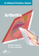 Churchill's in Clinical Practice Series: Arthritis