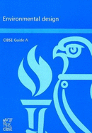 CIBSE Guide A: Environmental Design