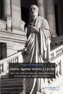 Cicero, Against Verres, 2.1.53 - 86: Latin Text with Introduction, Study Questions, Commentary and English Translation