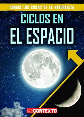 Ciclos En El Espacio (Cycles in Space) - Jacobson, Bray