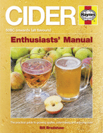 Cider Manual: The practical guide to growing apples and making cider