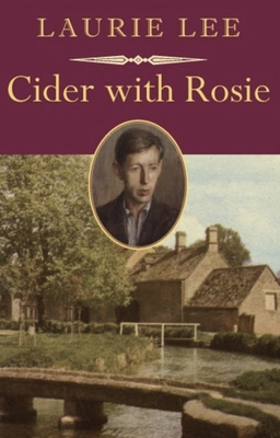 Cider with Rosie - Lee, Laurie