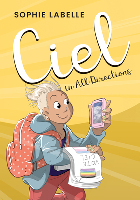 Ciel in All Directions - LaBelle, Sophie, and Zanin, Andrea (Translated by)