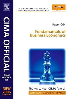 Cima Exam Practice Kit Fundamentals of Business Economics: Cima Certificate in Business Accounting - Allan, Walter