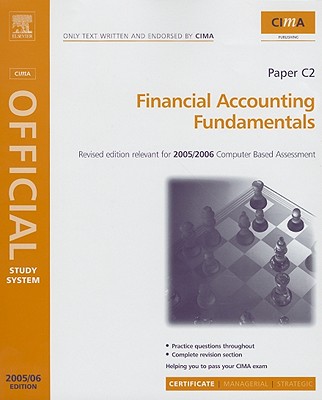 CIMA Study Systems 2006: Financial Accounting Fundamentals - Lunt, Henry, and Weaver, Margaret