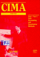 CIMA Study Text: Cost Accounting and Quantitative Methods