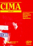 CIMA Study Text: Management Science Applications