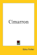 Cimarron - Ferber, Edna