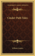 Cinder-Path Tales