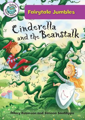 Cinderella and the Beanstalk - Robinson, Hilary