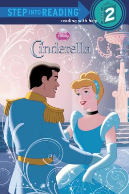 Cinderella (Diamond) Step Into Reading (Disney Princess) - Disney Storybook Artists, and Lagonegro, Melissa