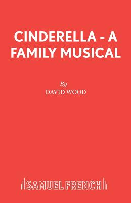 Cinderella: Libretto - Wood, David