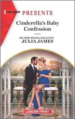 Cinderella's Baby Confession: An Uplifting International Romance - James, Julia