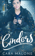 Cinders: A Contemporary Cinderella Lesbian Romance