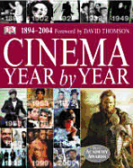 Cinema: Year by Year, 1894-2004