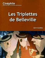 Cinephile: Les Triplettes De Belleville: Un Film De Sylvain Chomet