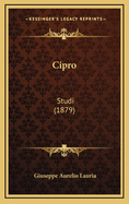 Cipro: Studi (1879)