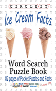 Circle It, Ice Cream Facts, Word Search, Puzzle Book