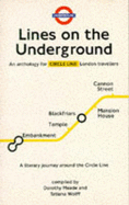 Circle Line: Circle Line: An Anthology for London Travellers - Meade, Dorothy, and Wolff, Tatiana