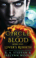 Circle of Blood Book One: Lover's Rebirth
