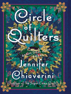 Circle of Quilters - Chiaverini, Jennifer