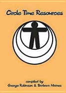 Circle Time Resources: (Book W/CD) - Robinson, George, and Maines, Barbara