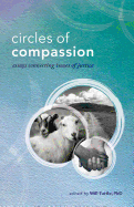 Circles of Compassion: Essays Connecting Issues of Justice