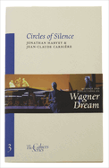 Circles Of Silence: The Cahier Series 3