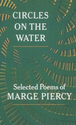 Circles on the Water - Piercy, Marge