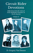 Circuit Rider Devotions, Reflections from the Lives of Early Methodist Preachers in North America