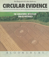 Circular Evidence: A Detailed Investigation of the Flattened Swirled Crops Phenomenon