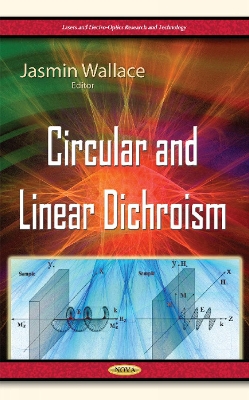 Circular & Linear Dichroism - Wallace, Jasmin (Editor)