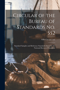 Circular of the Bureau of Standards No. 552: Standard Samples and Reference Standards Issued by the National Bureau of Standards; NBS Circular 552