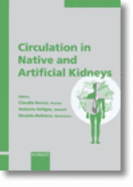 Circulation in Native & Artificial Kidneys: 3rd Annual Symposium on Applied Physiology of the Peripheral Circulation, Barcelona, September 1996 - Artigas, Antonio (Editor), and Ronco, Claudio, MD (Editor), and Bellomo, Rinaldo, MD, Fracp, Fccp (Editor)