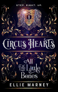 Circus Hearts: All the Little Bones
